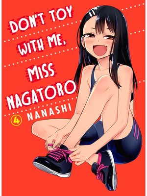 Don't Toy With Me， Miss Nagatoro, Volume 4 - ebook